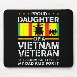 Tapis De Souris Fière fille d'un vétéran du Vietnam la liberté n'e