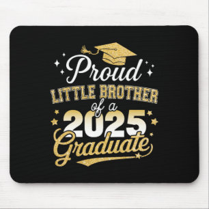 Tapis De Souris Fière Little Brother Cl De 2025 Graduate Graduatio