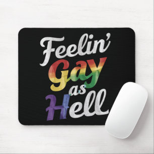 Tapis De Souris Fierté LGBT En Enfer Totalement Gay