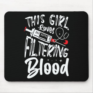 Tapis De Souris Fille aime Filtrer sang Rein Dialyse Infirmière
