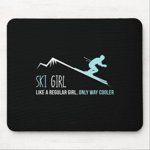 Tapis De Souris Fille de ski comme une fille normale Drôle Mignonn