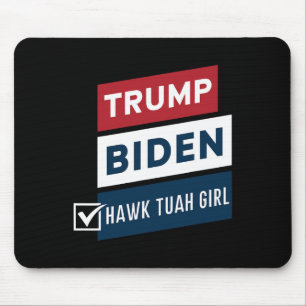 Tapis De Souris Fille Hawk Tuah Vote Vs Trump Biden Élections Poli