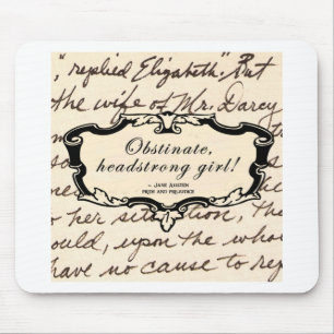 Tapis De Souris Fille obstinée et entêtée !