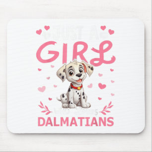 Tapis De Souris Filles de dalmatien Femmes Juste une fille qui aim