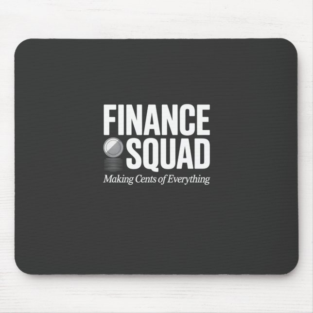 Tapis De Souris Finance Squad Funny Office Humor Bold Typography (Devant)
