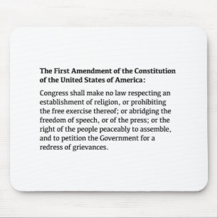 Tapis De Souris First Amendment of the Constitution