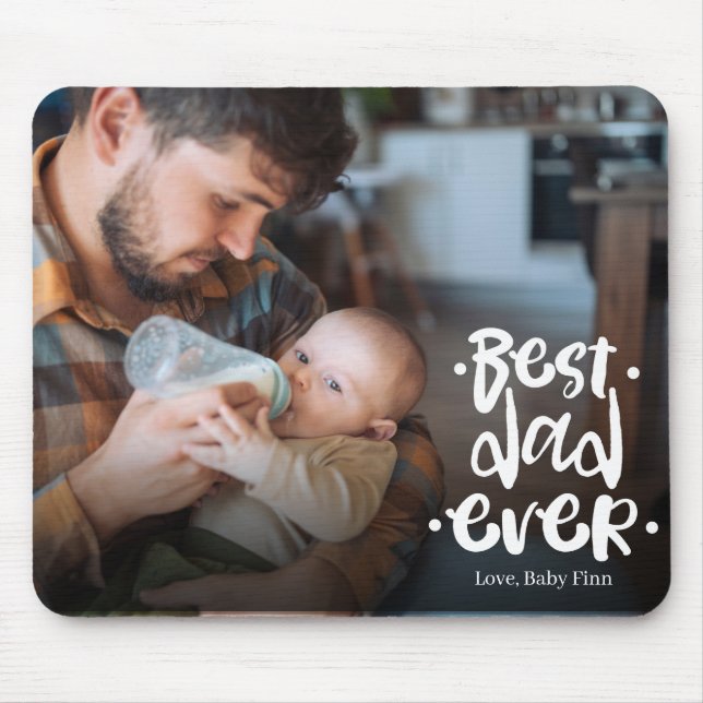 Tapis De Souris First Father’s Day Custom Photo Gift Best Dad Ever (Devant)