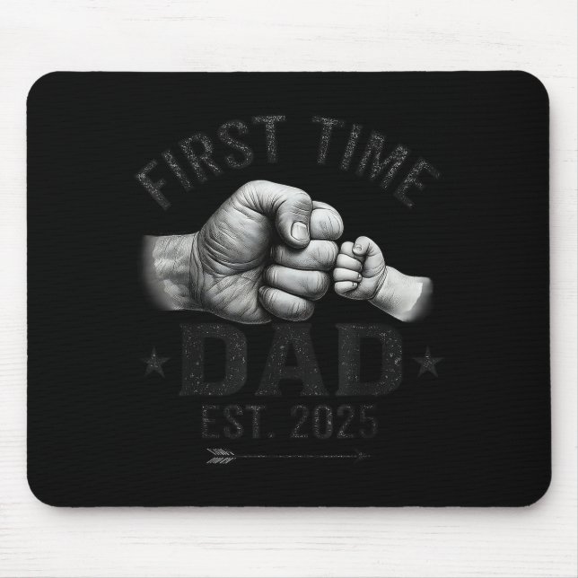 Tapis De Souris First Time Dad Est 2025 Fist Bump New Dad Father's (Devant)