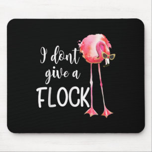 Tapis De Souris Flamant rose Je ne donne pas un troupeau drôle vac