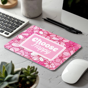 Tapis De Souris Floral rose Choisir Heureux