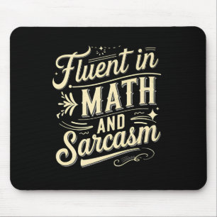 Tapis De Souris Fluent Dans Les Maths Et Sarcasme Drôle Appréciati