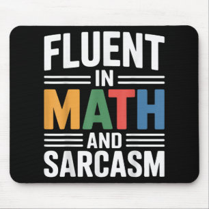 Tapis De Souris Fluent Dans Les Maths Et Sarcasme Drôle Enseignant