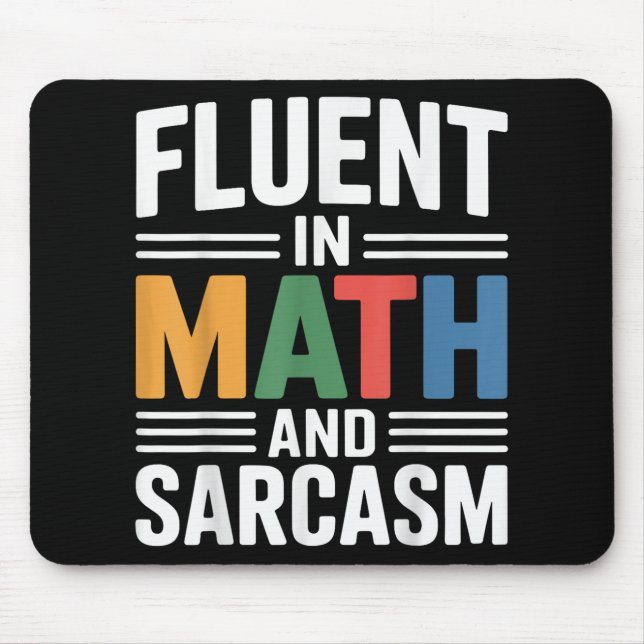 Tapis De Souris Fluent Dans Les Maths Et Sarcasme Drôle Enseignant (Devant)