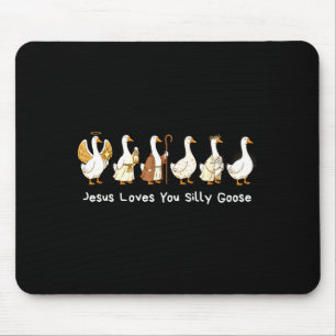 Tapis De Souris Foi chrétienne Silly Goose basée sur Jésus t'aime