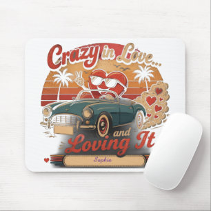 Tapis De Souris Folle amoureuse... et l'adorant !