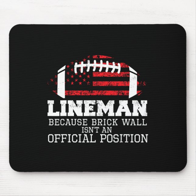 Tapis De Souris Football Lineman Parce Que Brick Wall O-line D (Devant)