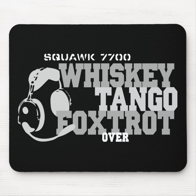 Tapis De Souris Fox-trot de tango de whiskey - humour d'aviation (Devant)