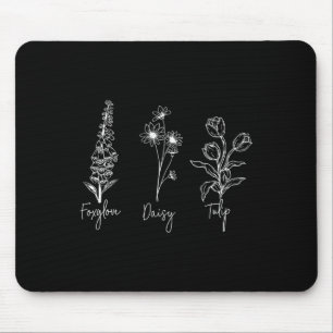Tapis De Souris Foxglove Daisy Tulip Subtil Anti Trump Liberal Fem