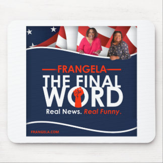 Tapis De Souris Frangela - "Le Dernier Mot" Pad de Souris