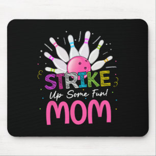 Tapis De Souris Frappe Une Maman Amusante De La Fille Bowlin Anniv