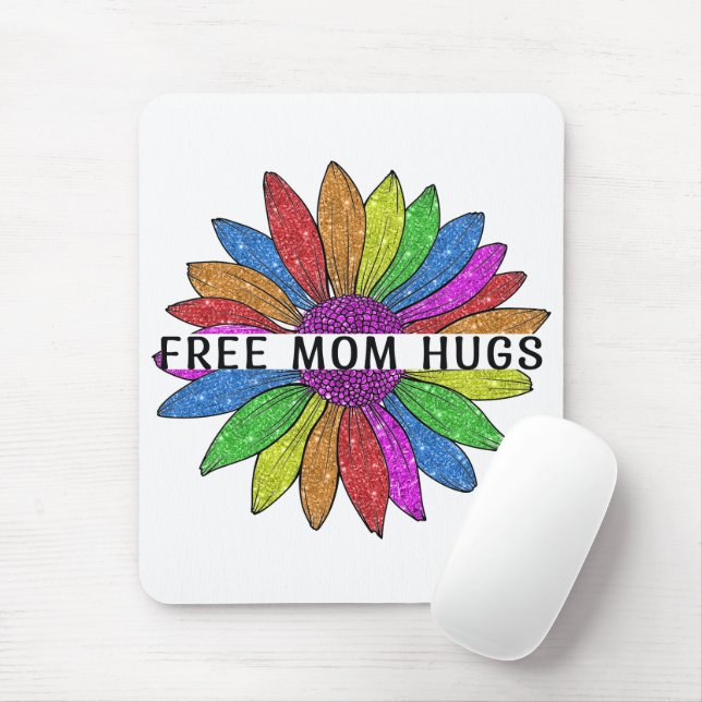 Tapis De Souris Free Mom Hugs LGBTQIA+ Fierté Support (Avec souris)