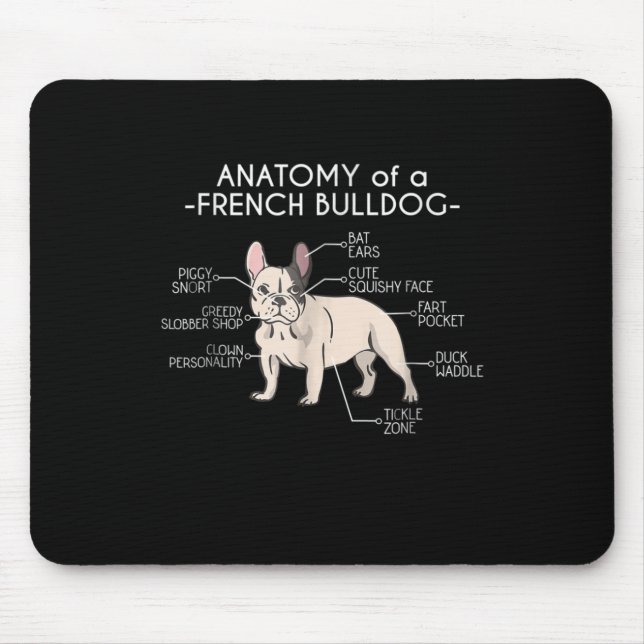 Tapis De Souris Frenchie Gift| Anatomie D'Un Bulldog Français (Devant)