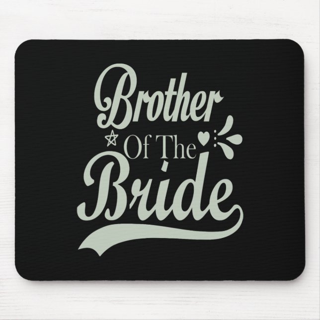 Tapis De Souris Frère de la mariée Bachelor Bridal Bachelorette  (Devant)
