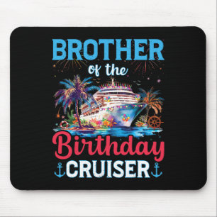 Tapis De Souris Frère du bateau de croisière d'anniversaire Funny