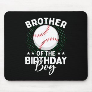 Tapis De Souris Frère du joueur de baseball qui fête son anniversa