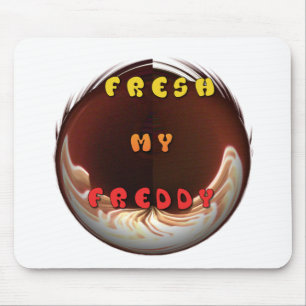 Tapis De Souris Fresh My Freddy Art Print