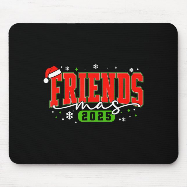 Tapis De Souris Friendsmas 2025 Friends Santa Hat Merry Christmas  (Devant)