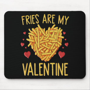 Tapis De Souris Frites Sont Mon Valentin