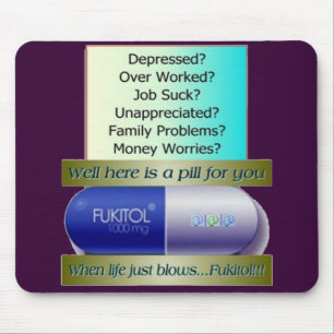 Tapis De Souris Fukitol, le travail ne suce, au-dessus de