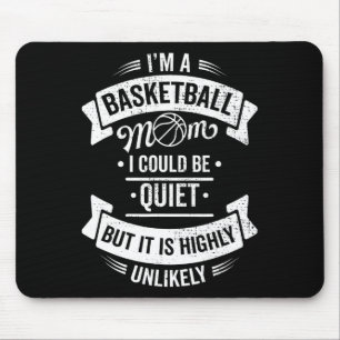 Tapis De Souris Fun Basketball Je suis Un Basketball Maman Je pour