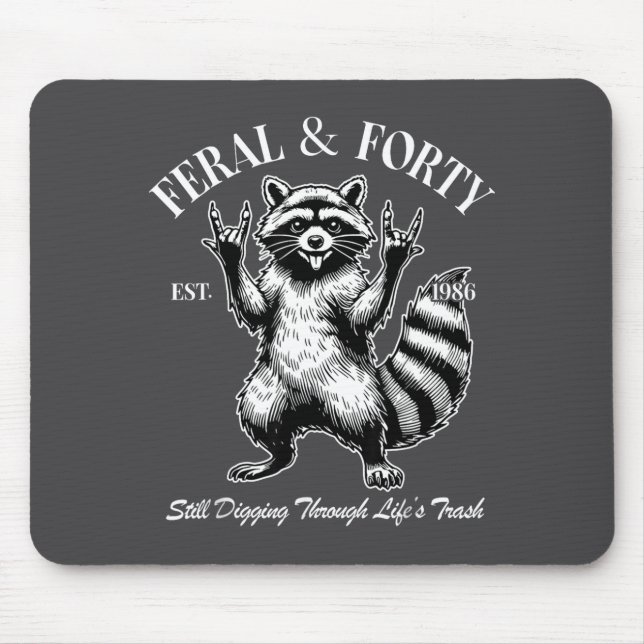 Tapis De Souris Funny 40th Birthday Est 1986 Feral &amp; Forty Rac (Devant)