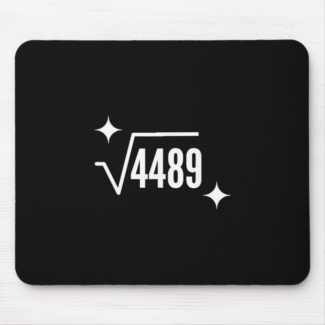 Tapis De Souris Funny 67 Meme Square Root 4489 Slang Math Teacher  (Devant)