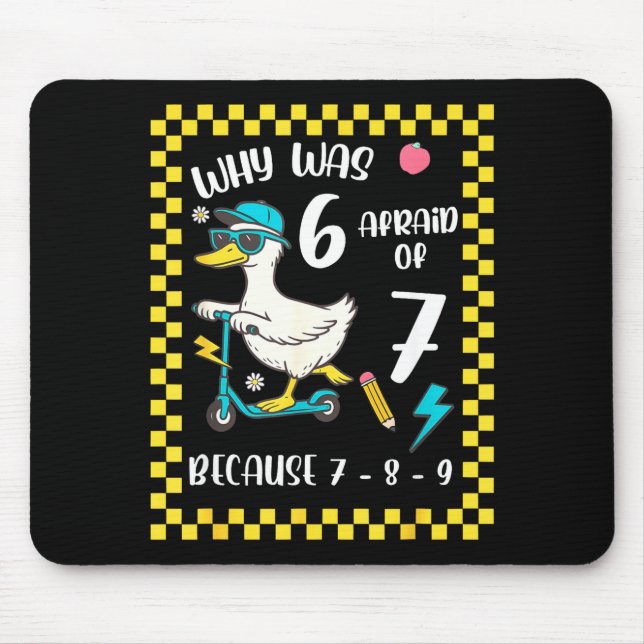 Tapis De Souris Funny 6 Afraid Of 7 Silly Goose Six Seven 67 Meme  (Devant)