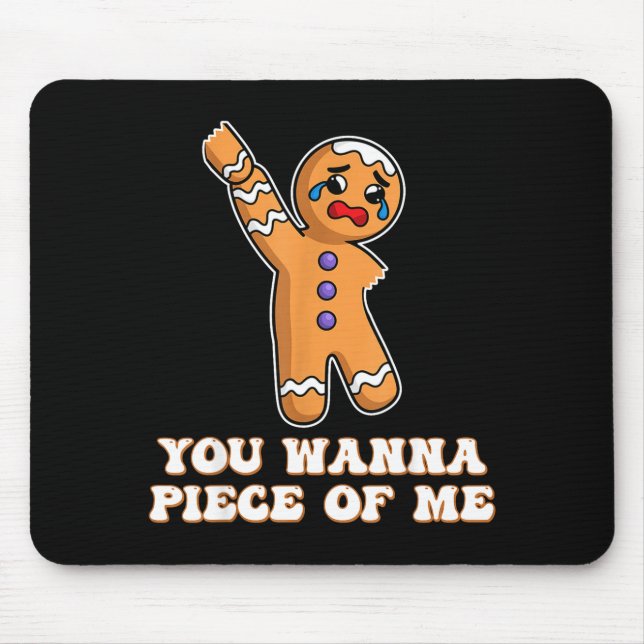 Tapis De Souris Funny Angry Gingerbread Man You W Ece Of Me  (Devant)