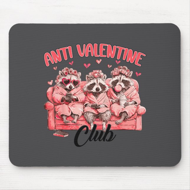 Tapis De Souris Funny Anti Valentine Club Raccoon Heart Happy Vale (Devant)