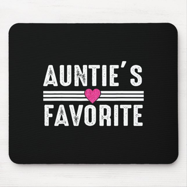 Tapis De Souris Funny Auntie'ss Favorite Son Daughter I'm Auntie's (Devant)