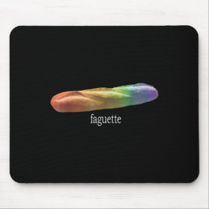 Tapis De Souris Funny Baguette Arc en ciel Faguette Lgbt Pride Moi
