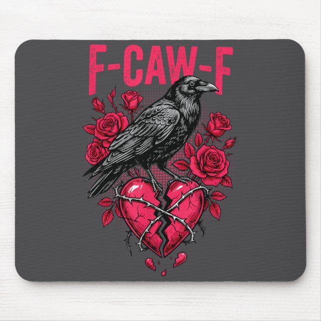 Tapis De Souris Funny Black Bird F-caw-f Anti Valentines Day Singl (Devant)