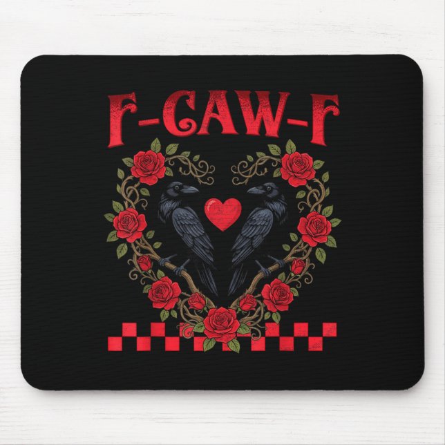 Tapis De Souris Funny Black Bird F-caw-f Anti Valentines Day Singl (Devant)
