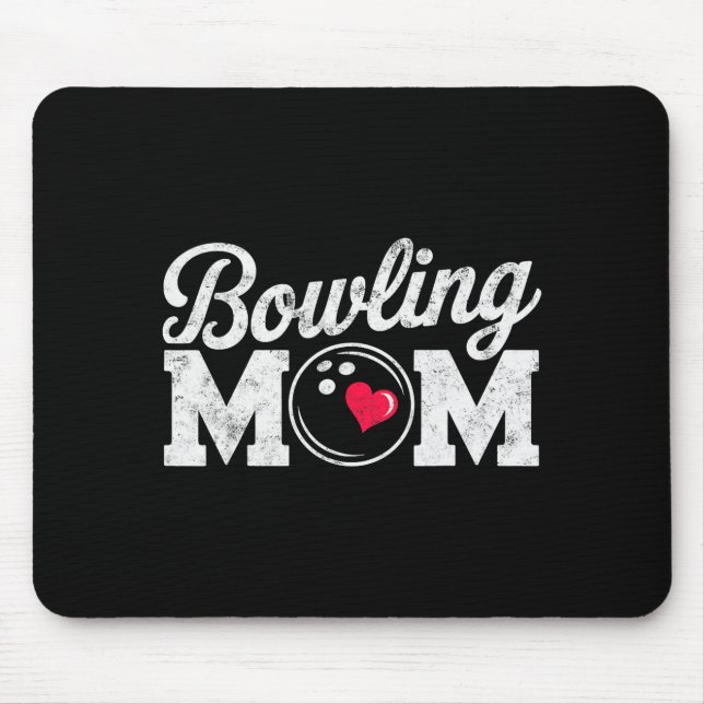 Tapis De Souris Funny Bowling Player Mom Bowl Mother Bowler #bowli (Devant)