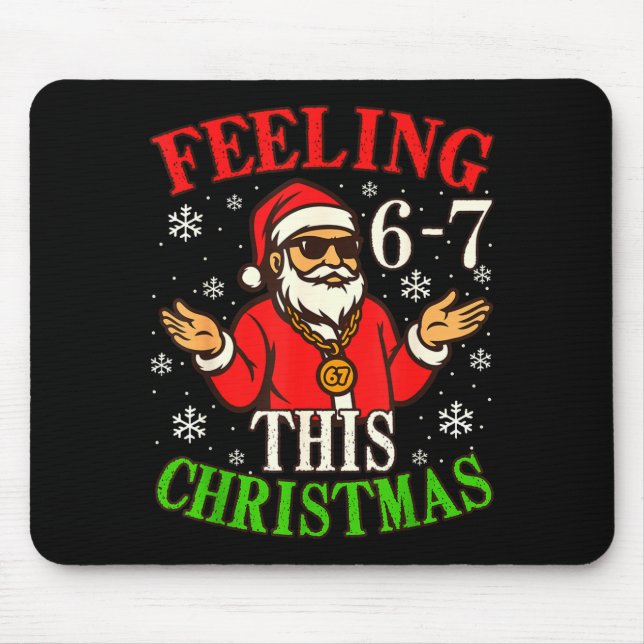 Tapis De Souris Funny Christmas 6-7 67 Six Seven Christmas Kids Te (Devant)
