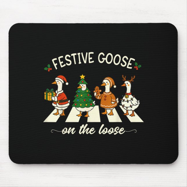 Tapis De Souris Funny Christmas Silly Goose Meme Festive Goose On  (Devant)