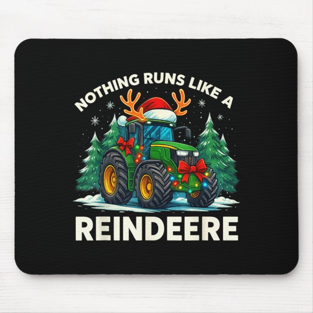 Tapis De Souris Funny Christmas Tractor Nothing Runs Like A Reinde (Devant)