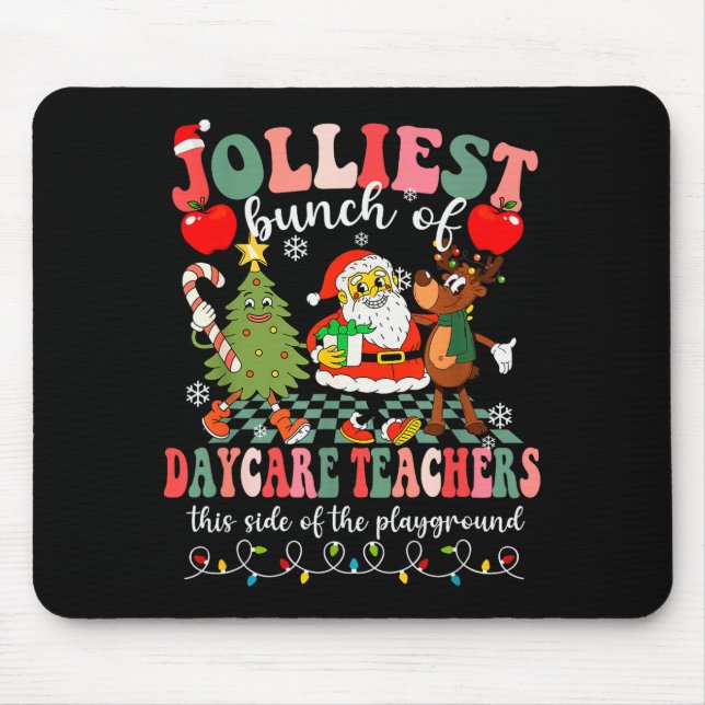 Tapis De Souris Funny Christmas Xmas Jolliest Bunch Of Daycare Tea (Devant)