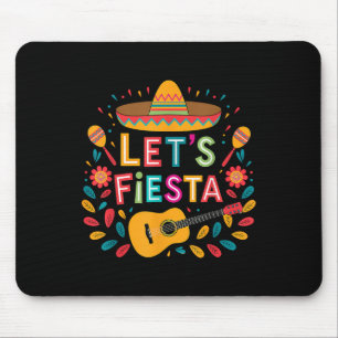 Tapis De Souris Funny Cinco De Mayo Lets Fiesta Sombrero Hommes Ca