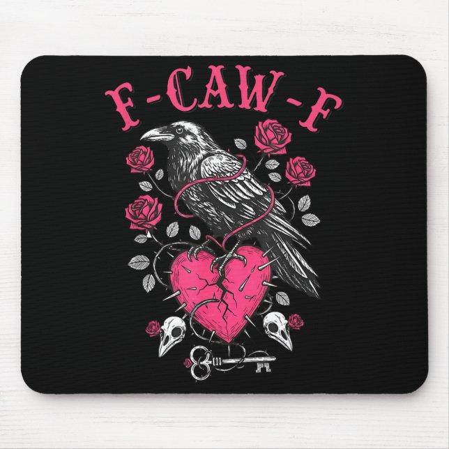 Tapis De Souris Funny Crow F-caw-f Valentines Day Black Bird Fcawf (Devant)